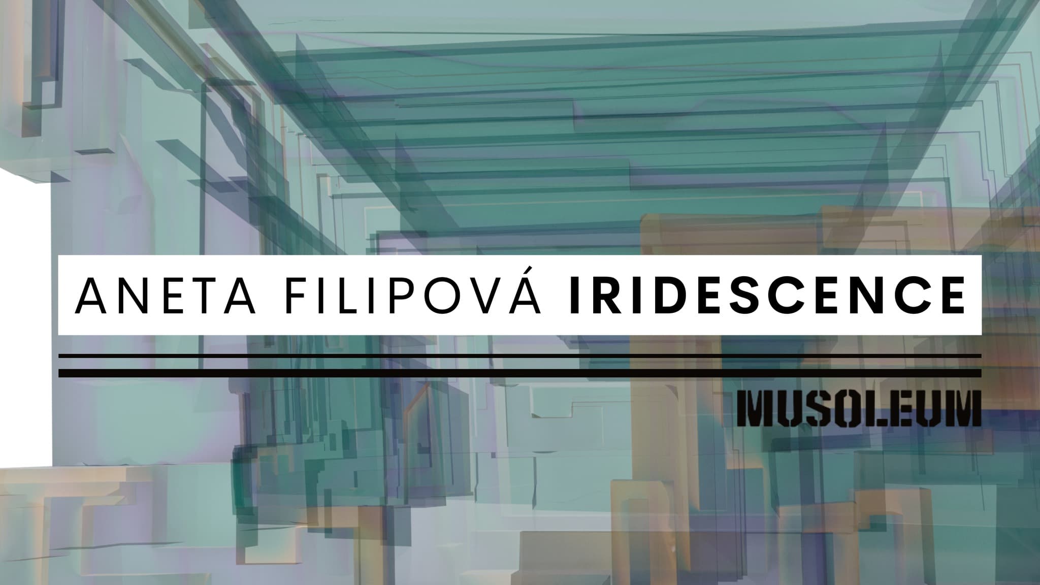 Aneta Filipová — Iridescence